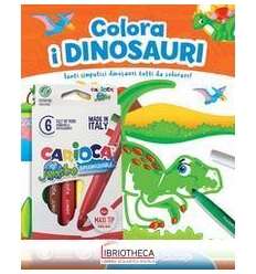 COLORA I DINOSAURI + PENNARELLI