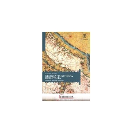 GEOGRAFIA STORICA DELL'ITALIA