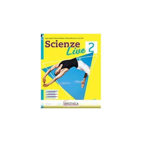 SCIENZE LIVE ED. CURRICOLARE 2 ED. MISTA