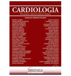 Cardiologia. Per studenti e medici di me