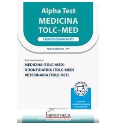 Alpha Test Medicina TOLC-MED - Esercizi commentati : AA.VV.: :  Libri