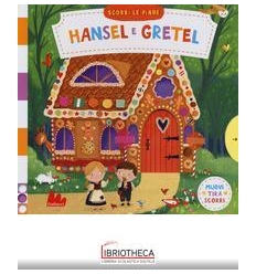 SCORRI LE FIABE -HANSEL GRETEL