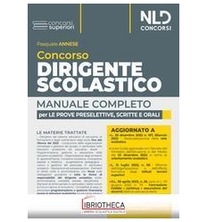 CONCORSO DIRIGENTE SCOLASTICO. MANUALE COMPLETO