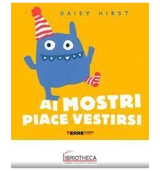 AI MOSTRI PIACE VESTIRSI