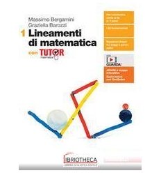 LINEAMENTI DI MATEMATICA 1 ED. MISTA