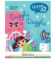 DIGGHI E DEGGHE