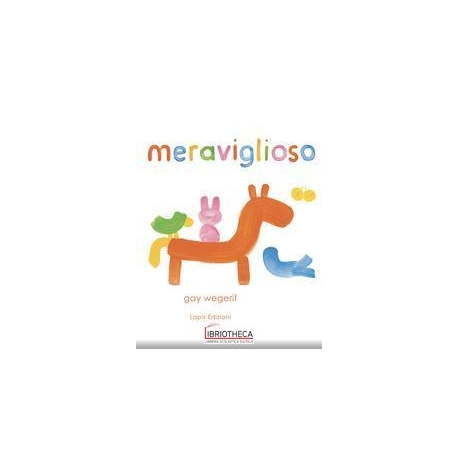 MERAVIGLIOSO