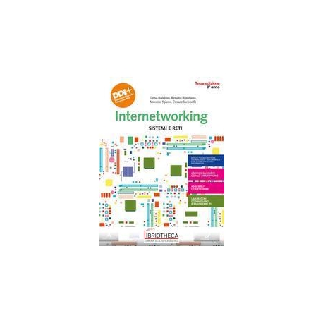 INTERNETWORKING SISTEMI E RETI INFORMATICA 3 ED. ONLINE