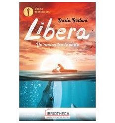 LIBERA. UN'AMICA TRA LE ONDE