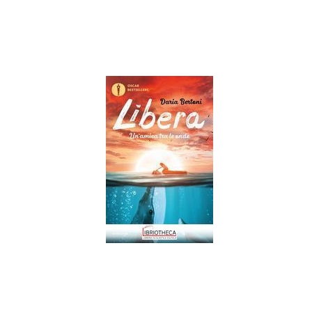 LIBERA. UN'AMICA TRA LE ONDE