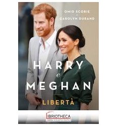 HARRY E MEGHAN LIBERTA