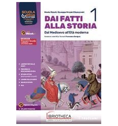 DAI FATTI ALLA STORIA VOL. 1