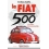 LA FIAT 500. UN MITO INTRAMONTABILE. EDI