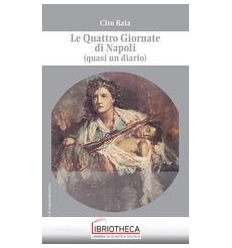 LE QUATTRO GIORNATE DI NAPOLI