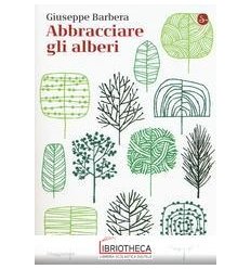 ABBRACCIARE GLI ALBERI