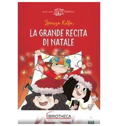 GRANDE RECITA DI NATALE