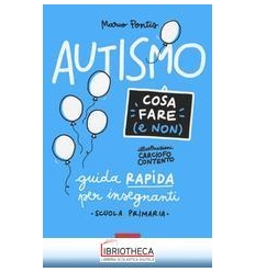 AUTISMO COSA FARE E NON