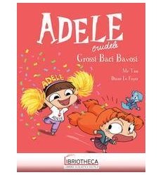 ADELE 13 GRANDI BACI BAVOSI