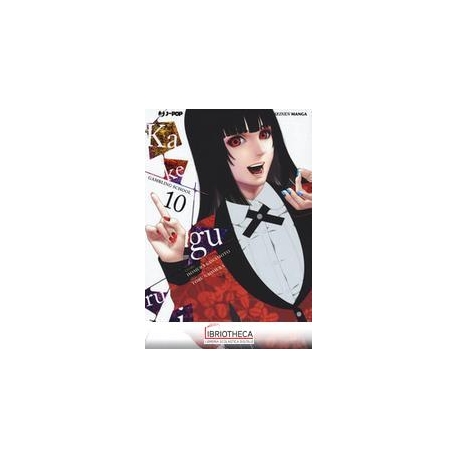 KAKEGURUI. VOL. 10