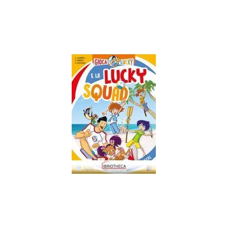 GIOCA CON LUCKY E LA LUCKY SQUAD