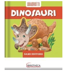 QUADROTTI DINOSAURI