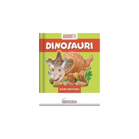 QUADROTTI DINOSAURI