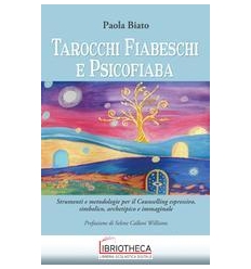 TAROCCHI FIABESCHI E PSICOFIABA. STRUMENTI E METODOL