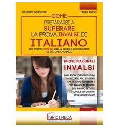 COME PREPARARSI A SUPERARE LA PROVA INVALSI DI ITALIANO