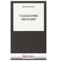 VIAGGIATORE SOLITARIO