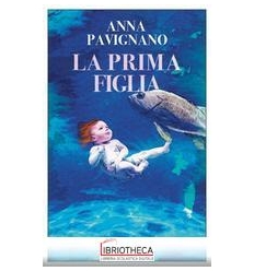 PRIMA FIGLIA