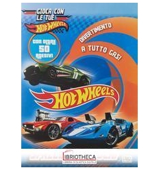 GIOCA CON LE TUE HOTWHEELS