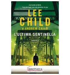 L'ULTIMA SENTINELLA