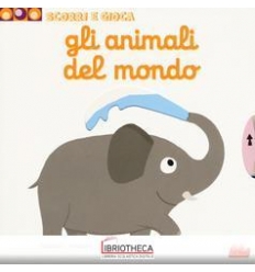 SCORRI E GIOCA - ANIMALI MONDO