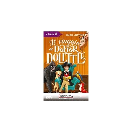 VIAGGIO DEL DOTTOR DOLITTLE (IL)