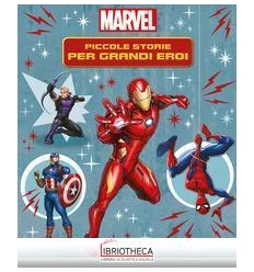 CONTASTORIE - PICCOLE STORIE PER GRANDI EROI. MARVEL