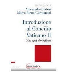 Introduzione al Concilio Vaticano II. Ol