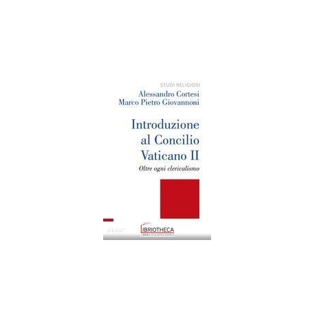 Introduzione al Concilio Vaticano II. Ol