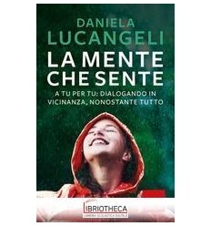 LA MENTE CHE SENTE