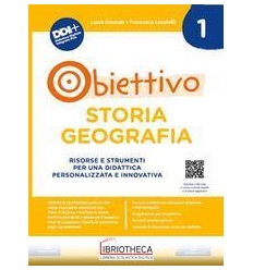 OBIETTIVO STORIA GEOGRAFIA VOL 1