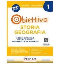 OBIETTIVO STORIA GEOGRAFIA VOL 1