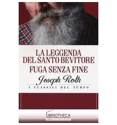 LA LEGGENDA DEL SANTO BEVITORE-FUGA SENZ