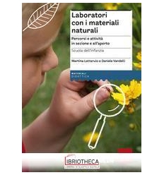 LABORATORI CON I MATERIALI NATURALI