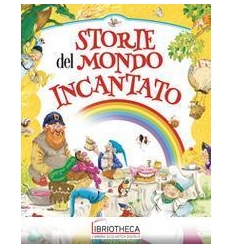 STORIE DEL MONDO INCANTATO