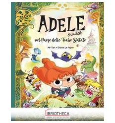 ADELE CRUDELE NEL PAESE DELLE