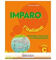 IMPARO L'ITALIANO - LIBRO C ORTOGRAFIA. PERCORSO FAC