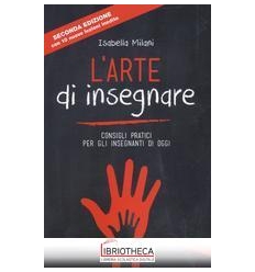 L'ARTE DI INSEGNARE (NUOVA EDIZIONE)