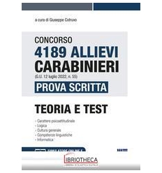 CONCORSO 4189 ALLIEVI CARABINIERI. PROVA SCRITTA. TE