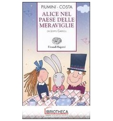 ALICE NEL PAESE DELLE MERAVIGLIE