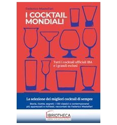 COCKTAIL MONDIALI. TUTTI COCKTAIL APPROV