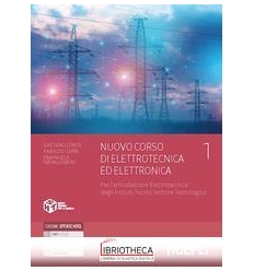 NUOVO CORSO DI ELETTROTECNICA ED ELETTRONICA 1 ED. MISTA